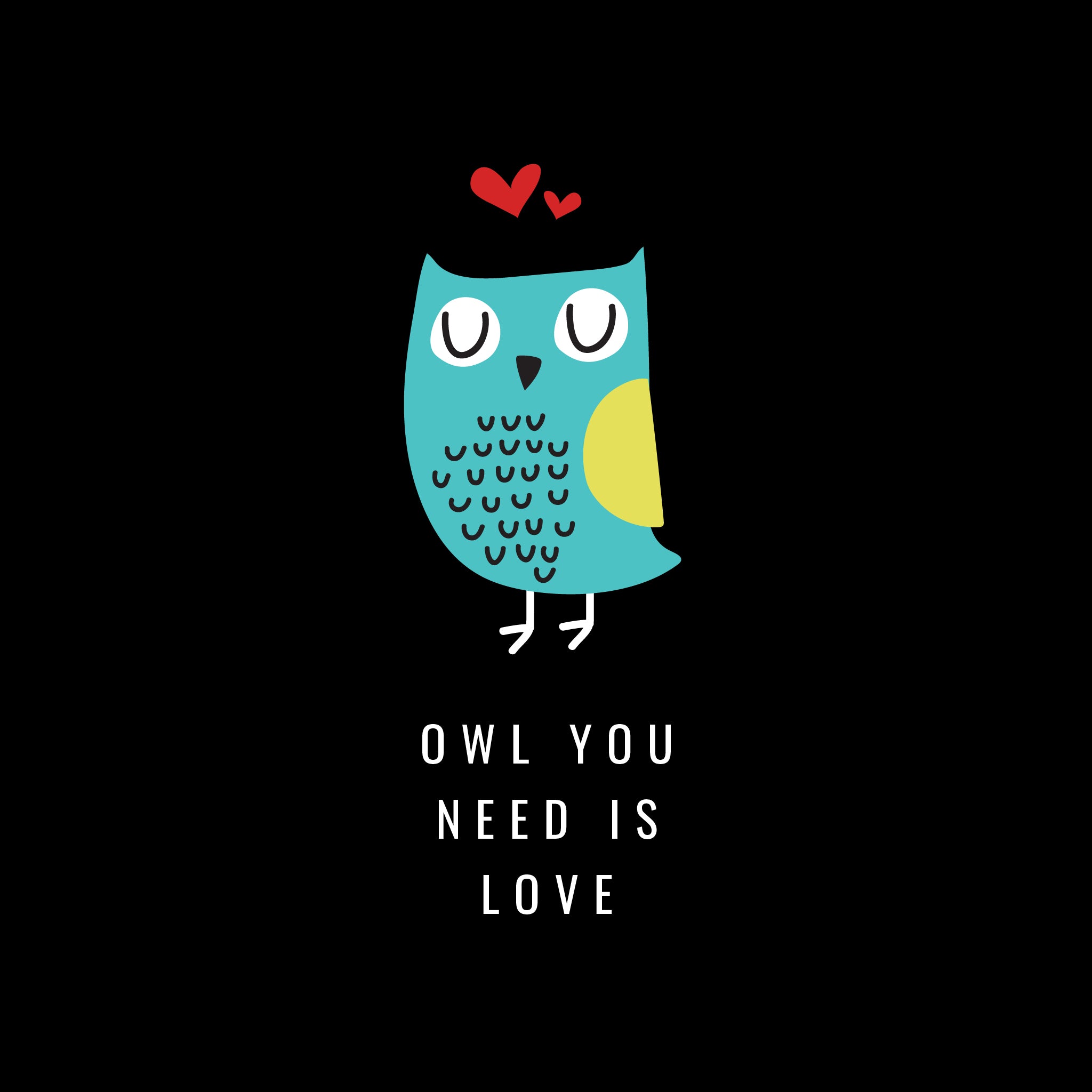 Instee Owl You Need Is Love T-shirt Unisex 100% Cotton